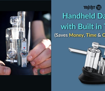 A Handheld Dab Rig with Built in Torch that Saves: Time | Money | Dabs