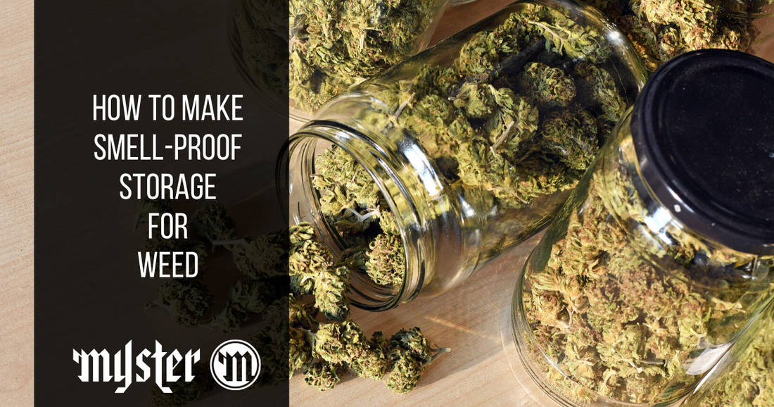 How To Make Smell-Proof Storage For Weed