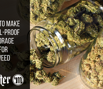 How To Make Smell-Proof Storage For Weed