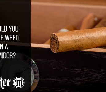 Should You Store Weed In a Humidor?