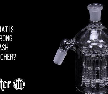What Is A Bong Ash Catcher?